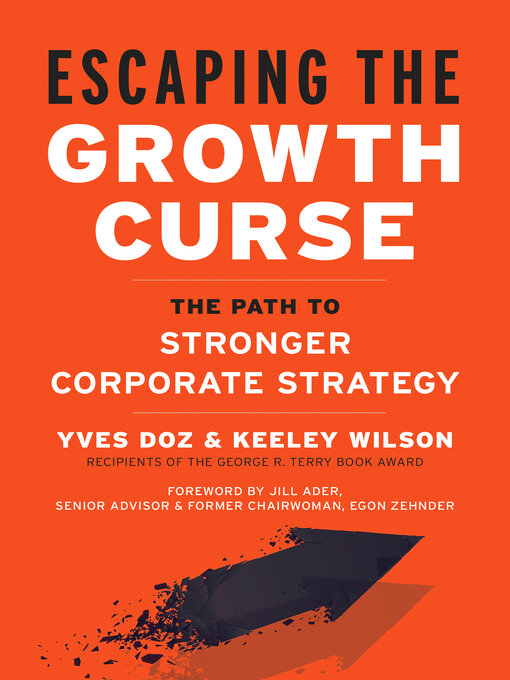 Title details for Escaping the Growth Curse by Yves Doz - Available